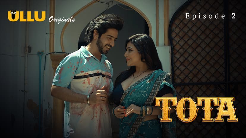 Thumbnail for Tota  - Tota - Episode 2
