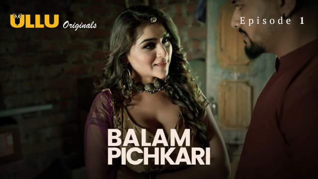 Balam Pichkari - Episode 1