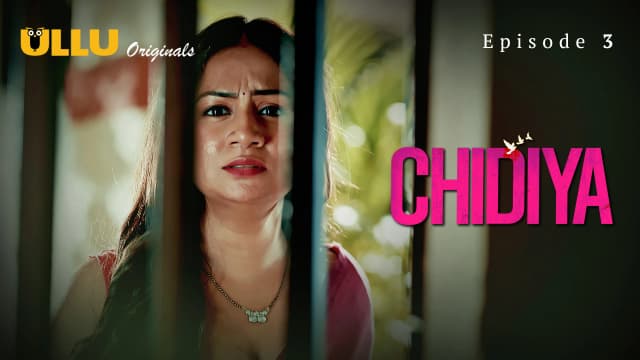 Chidiya - Episode 3