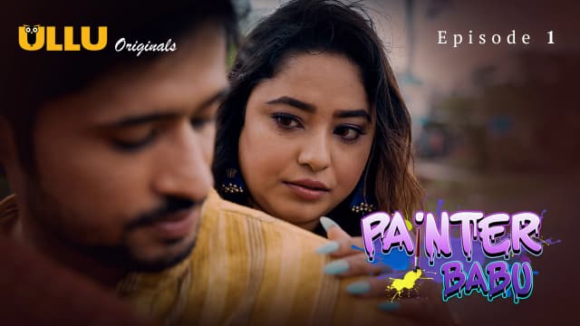 Painter Babu - Episode 1