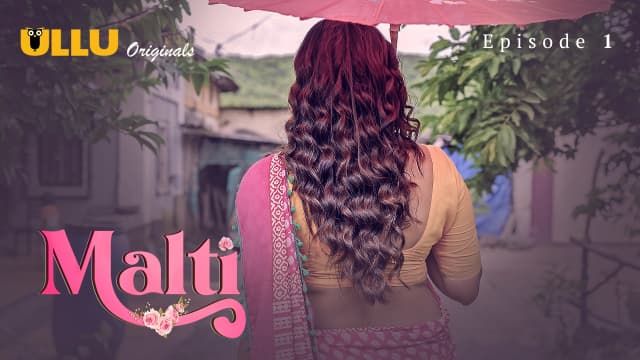 Malti - Episode 1